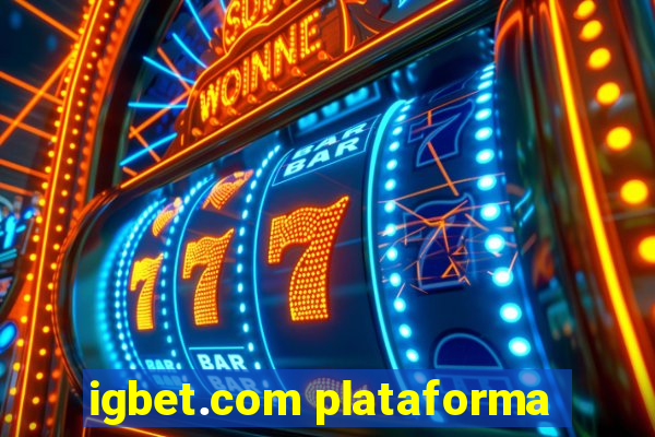 igbet.com plataforma