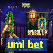 umi bet