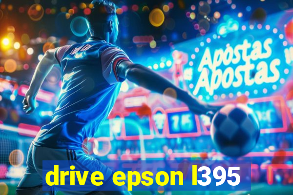 drive epson l395