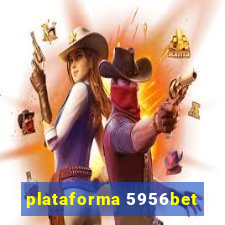 plataforma 5956bet