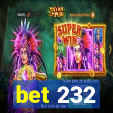 bet 232