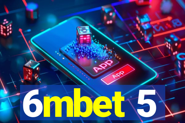 6mbet 5