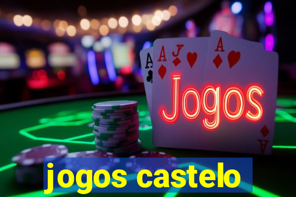 jogos castelo