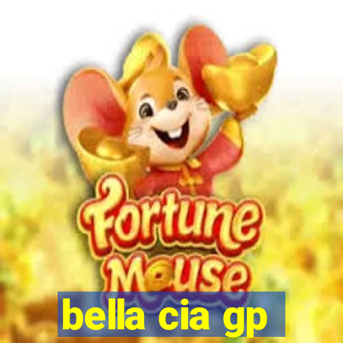 bella cia gp