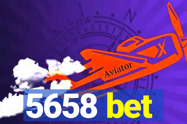 5658 bet