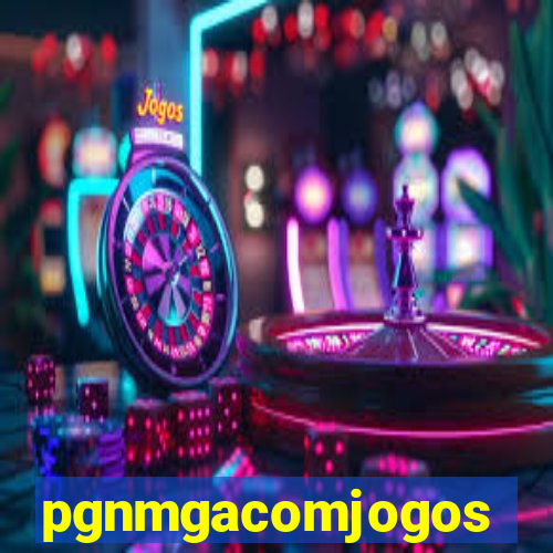 pgnmgacomjogos