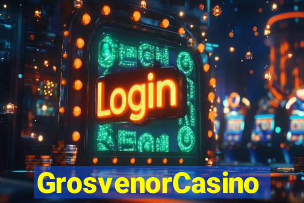 GrosvenorCasino