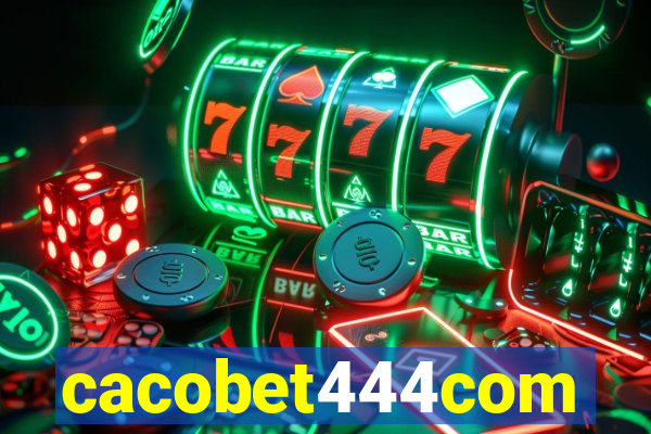 cacobet444com