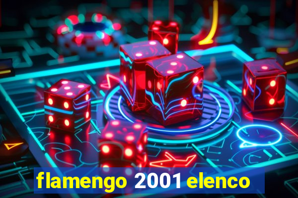 flamengo 2001 elenco