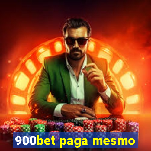 900bet paga mesmo