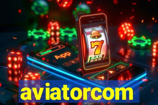 aviatorcom