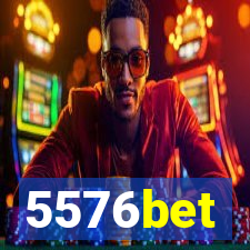 5576bet