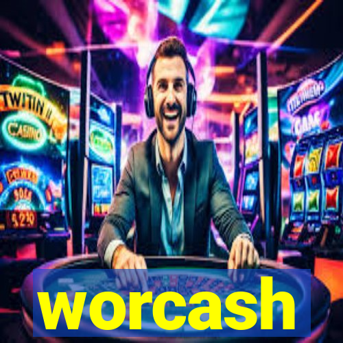 worcash