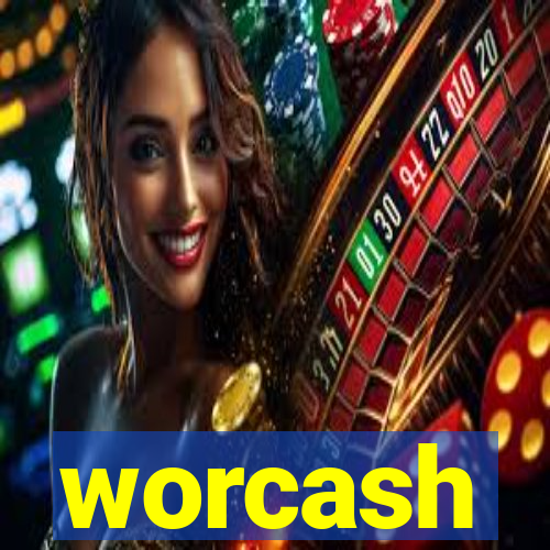 worcash