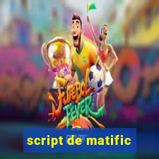 script de matific