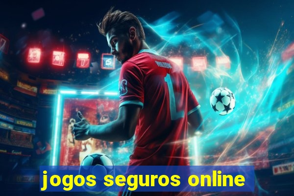 jogos seguros online