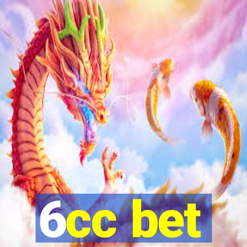 6cc bet