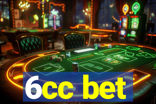 6cc bet