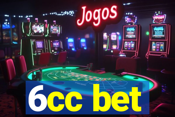 6cc bet