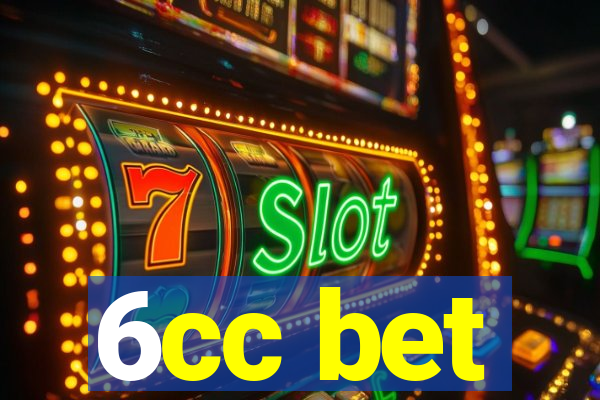 6cc bet