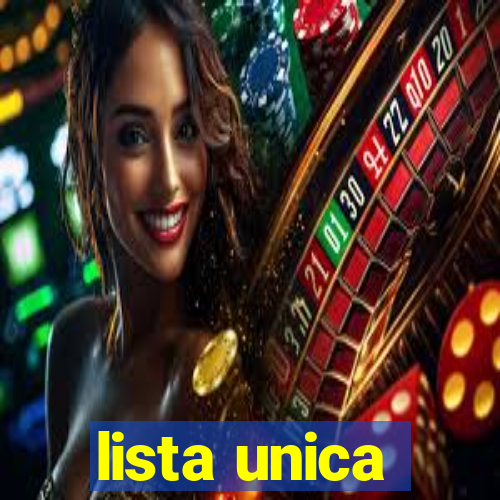 lista unica