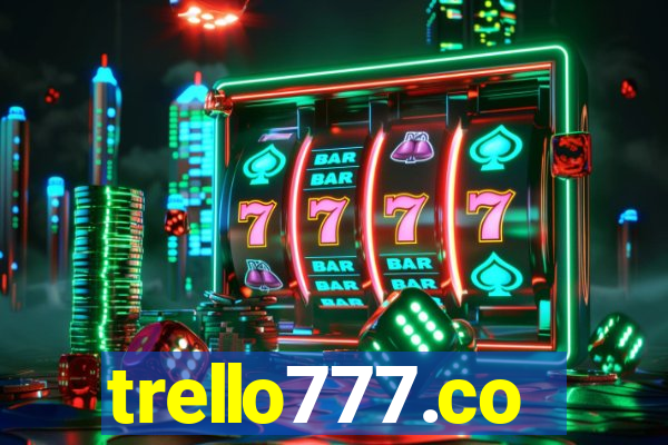 trello777.co