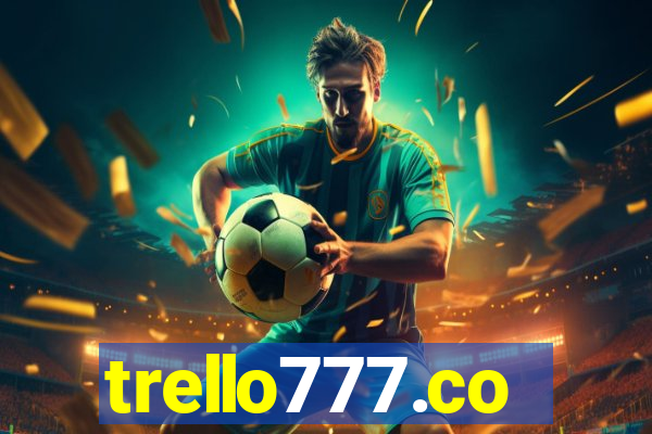 trello777.co