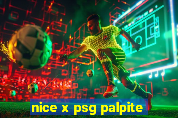 nice x psg palpite