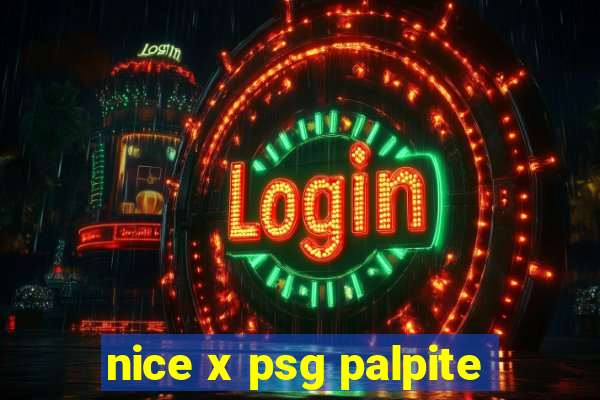 nice x psg palpite