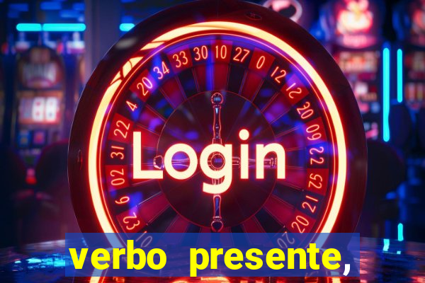 verbo presente, passado e futuro 3 ano