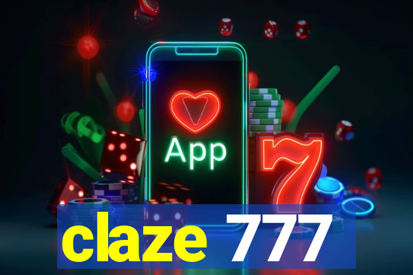 claze 777