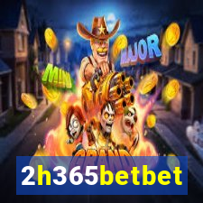 2h365betbet