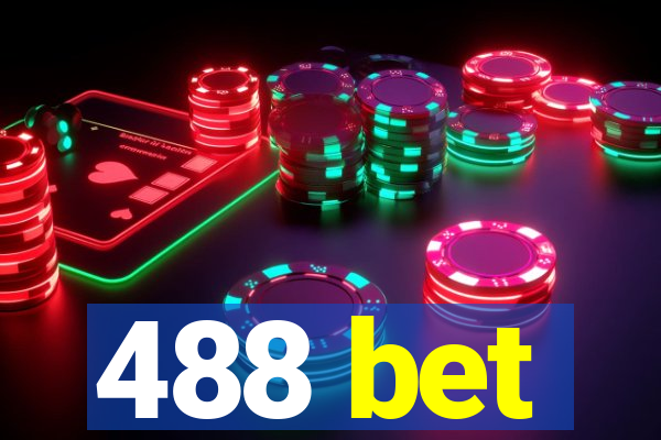 488 bet