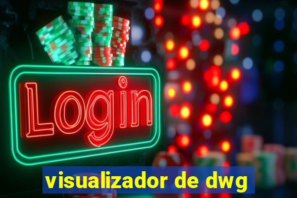 visualizador de dwg