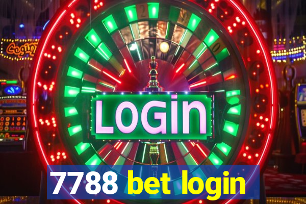 7788 bet login