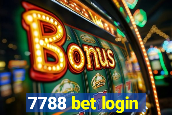 7788 bet login