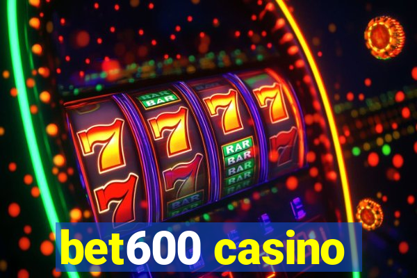 bet600 casino