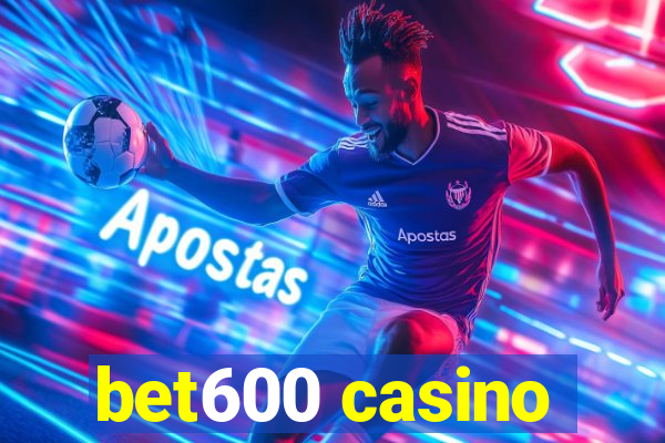 bet600 casino