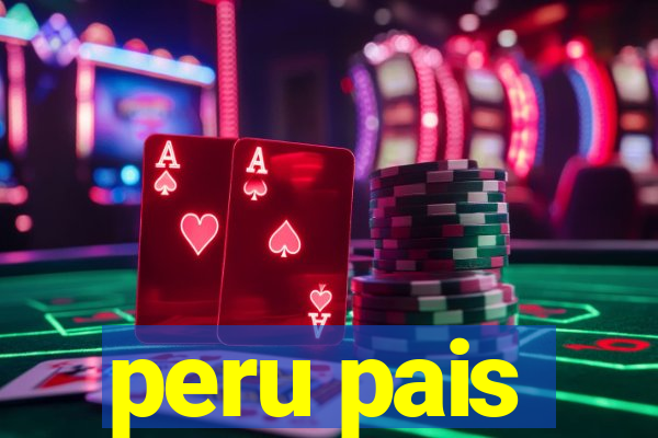 peru pais