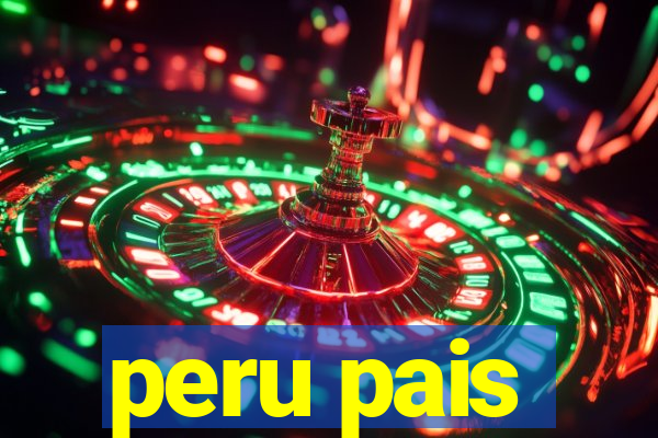 peru pais