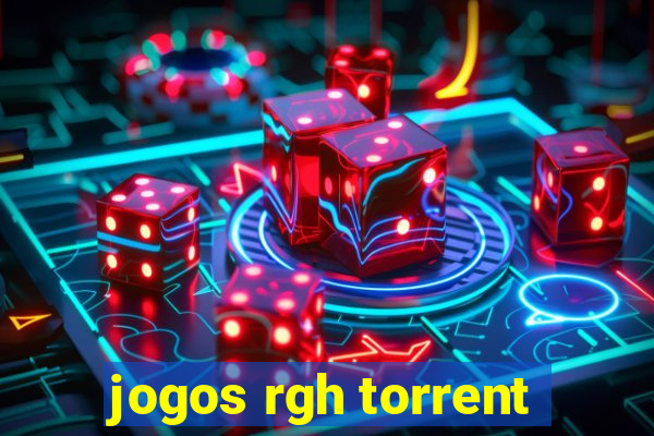 jogos rgh torrent