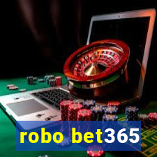 robo bet365