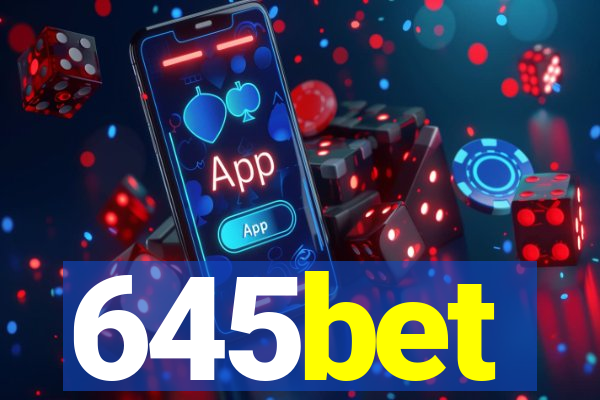 645bet