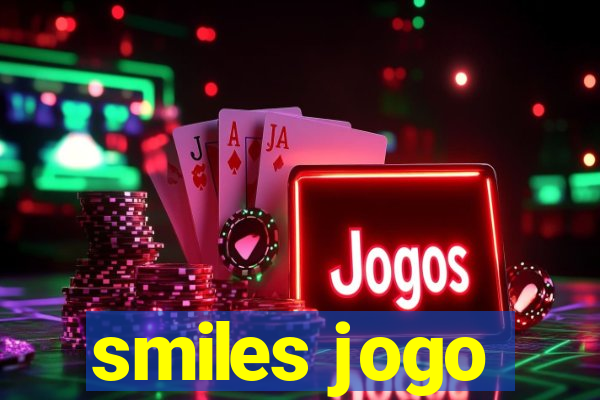 smiles jogo