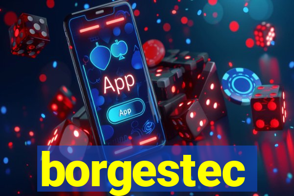 borgestec