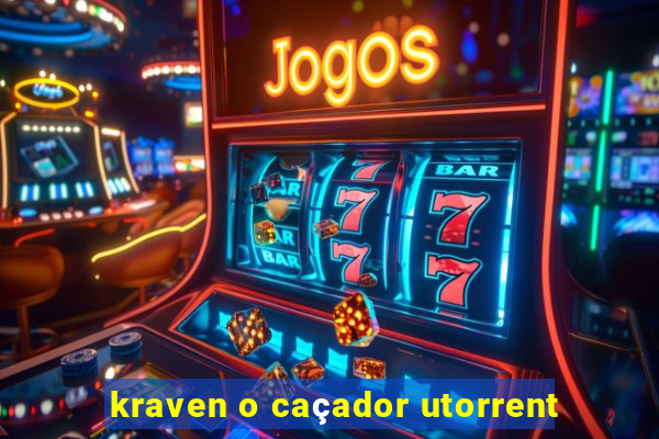 kraven o caçador utorrent