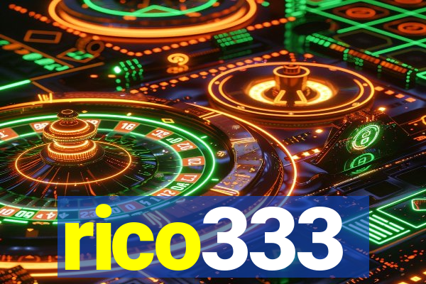 rico333