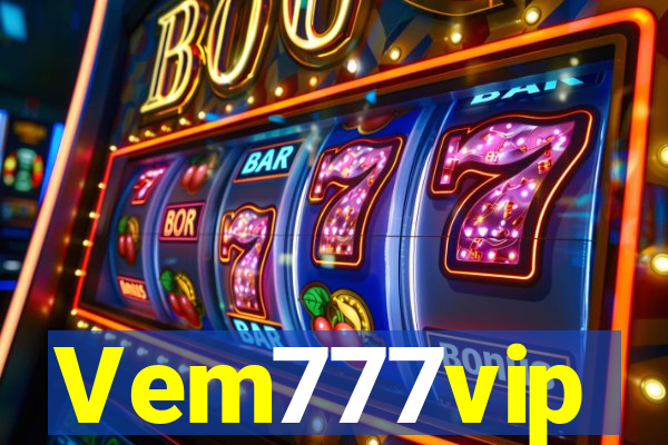 Vem777vip