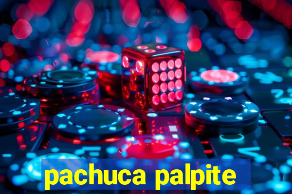 pachuca palpite