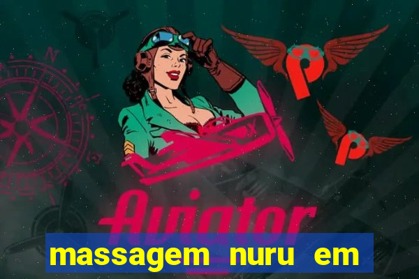 massagem nuru em porto alegre